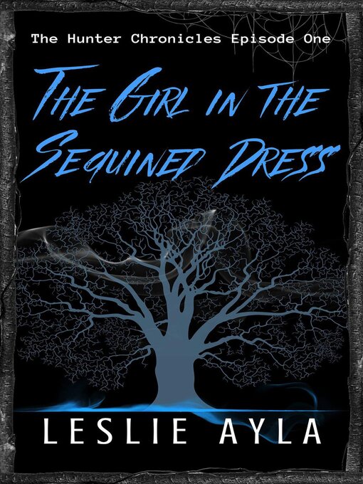 Title details for The Girl in the Sequined Dress by Leslie Ayla - Available